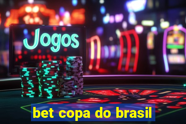 bet copa do brasil